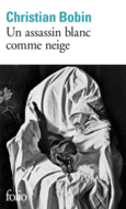 Couverture Un assassin blanc comme neige ()