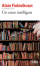 Couverture Un cœur intelligent (Alain Finkielkraut)