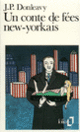 Couverture Un conte de fées new-yorkais (James Patrick Donleavy)