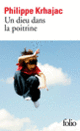 Couverture Un dieu dans la poitrine (Philippe Krhajac)