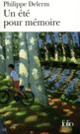 Couverture Un Été pour mémoire (Philippe Delerm)