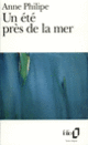 Couverture Un été près de la mer (Anne Philipe)