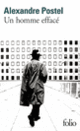 Couverture Un homme effacé (Alexandre Postel)