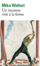 Couverture Un inconnu vint à la ferme (Mika Waltari)