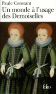 Couverture Un Monde à l'usage des Demoiselles ()