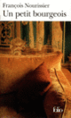 Couverture Un Petit bourgeois (François Nourissier)