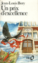Couverture Un prix d'excellence (Jean-Louis Bory)