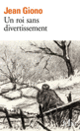 Couverture Un roi sans divertissement (Jean Giono)