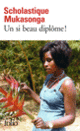 Couverture Un si beau diplôme ! (Scholastique Mukasonga)