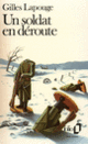 Couverture Un Soldat en déroute (Gilles Lapouge)