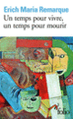 Couverture Un temps pour vivre, un temps pour mourir (Erich Maria Remarque)