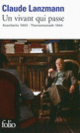 Couverture Un vivant qui passe (Claude Lanzmann)