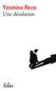 Couverture Une désolation (Yasmina Reza)