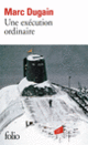 Couverture Une exécution ordinaire (Marc Dugain)