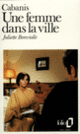 Couverture Une Femme dans la ville (José Cabanis)