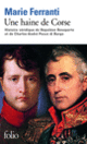Couverture Une haine de Corse (Marie Ferranti)