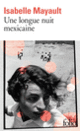 Couverture Une longue nuit mexicaine (Isabelle Mayault)