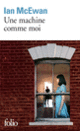 Couverture Une machine comme moi (Ian McEwan)