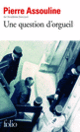 Couverture Une question d'orgueil (Pierre Assouline)