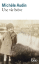Couverture Une vie brève (Michèle Audin)