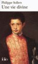 Couverture Une vie divine (Philippe Sollers)