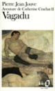 Couverture Vagadu (Pierre Jean Jouve)