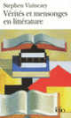 Couverture Vérités et mensonges en littérature (Stephen Vizinczey)