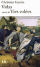 Couverture Vidas/Vies volées (Christian Garcin) Couverture Vidas/Vies volées (Christian Garcin)