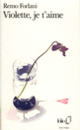 Couverture Violette, je t'aime (Remo Forlani)