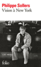 Couverture Vision à New York (David Hayman,Philippe Sollers)