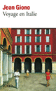 Couverture Voyage en Italie (Jean Giono)