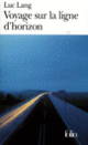 Couverture Voyage sur la ligne d'horizon (Luc Lang)