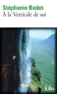 Couverture À la verticale de soi (Stéphanie Bodet) Couverture À la verticale de soi (Stéphanie Bodet)