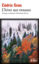 Couverture L'hiver aux trousses (Cédric Gras)