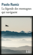 Couverture La légende des montagnes qui naviguent () Couverture La légende des montagnes qui naviguent ()
