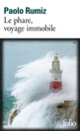 Couverture Le phare, voyage immobile (Paolo Rumiz)