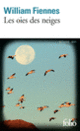 Couverture Les oies des neiges (William Fiennes)
