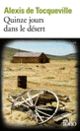 Couverture Quinze jours dans le désert (Alexis de Tocqueville)