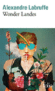 Couverture Wonder Landes (Alexandre Labruffe)