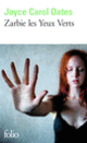 Couverture Zarbie les Yeux Verts (Joyce Carol Oates)