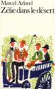 Couverture Zélie dans le désert (Marcel Arland)