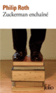 Couverture Zuckerman enchaîné (Philip Roth)