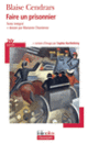 Couverture Faire un prisonnier (Blaise Cendrars)