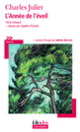 Couverture L'année de l'éveil (Charles Juliet)