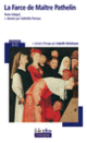 Couverture La Farce de Maître Pathelin ( Anonymes)