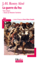 Couverture La guerre du feu (J.-H. Rosny Aîné)