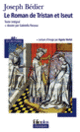 Couverture Le Roman de Tristan et Iseut (Joseph Bédier)
