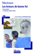 Couverture Les Acteurs de bonne foi ()
