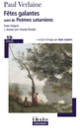 Couverture Les fêtes galantes/Poèmes saturniens (Paul Verlaine)
