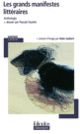 Couverture Les grands manifestes littéraires ( Anthologies,Collectif(s) Collectif(s))